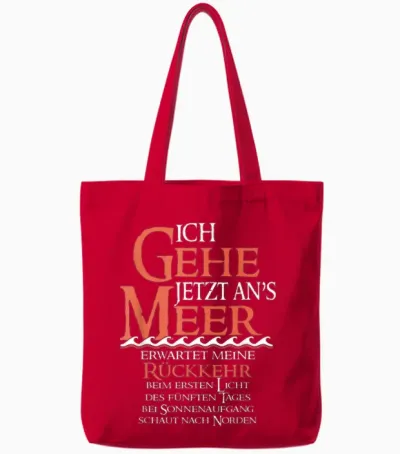 Ich Gehe Jetzt Ans Meer Tote Bags - Red