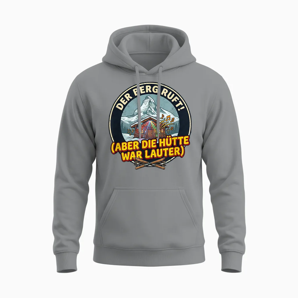T-Shirt with German Text "der Berg Ruft - Apres Ski" Unisex Hoodie in Sport Grey