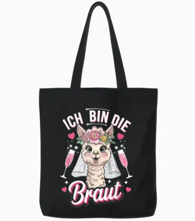 Ich Bin Die Braut - Jga Alpaca Alpaka Hochzeit Damen Tote Bags - Black