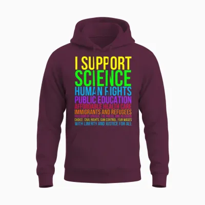 Science Human Rights Education Health Care Freedom Unisex Hoodie - Maroon