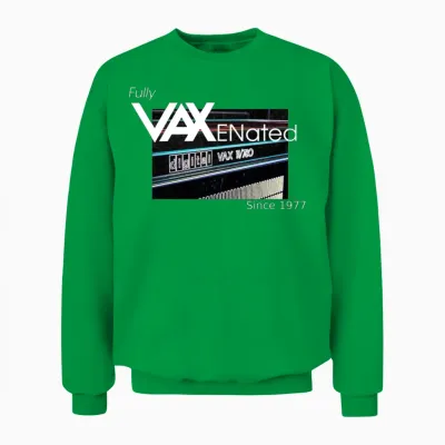 Fully Vaxenated Since 1977 Unisex Sweatshirt - Irish Green