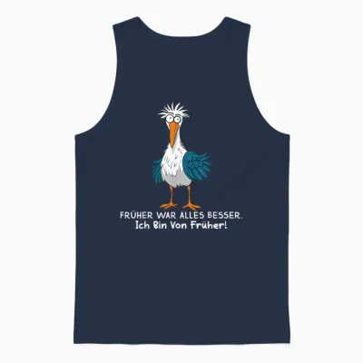 Funny Seagull T-Shirt with German Text "früher War Alles Besser Ich Bin Von Früher War Alles, Black, S Unisex Tank Top - Navy