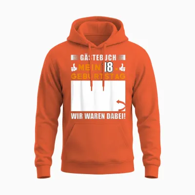Gästebuch 18. Geburtstag — Erinnerungen Unisex Hoodie - Orange