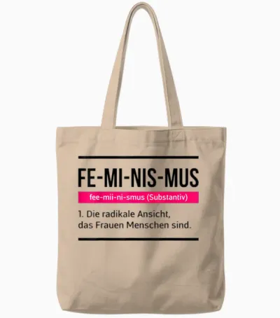 Feminismus Spruch Geschenk Sexismus Gleichberichtigung Defin Tote Bags - Natural