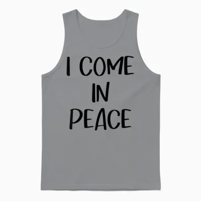 I Come in Peace I'm Peace Couple Matching Unisex Tank Top - Sport Grey