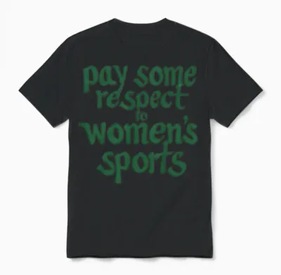 Pay Some Respect to Women's Sports Unisex T-Shirt - Black