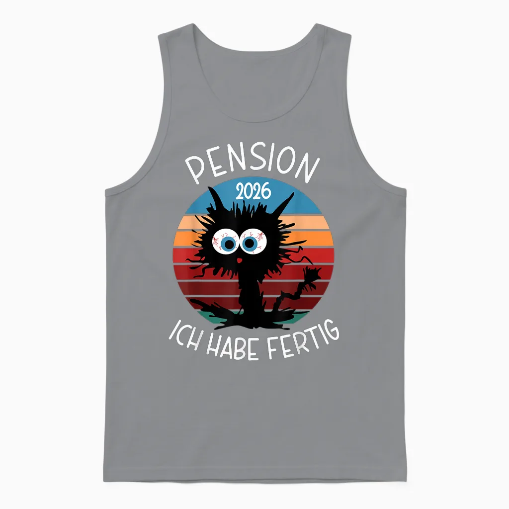 Pension 2026 T-Shirt with German Text "ich Habe Fertig Unisex Tank Top in Sport Grey
