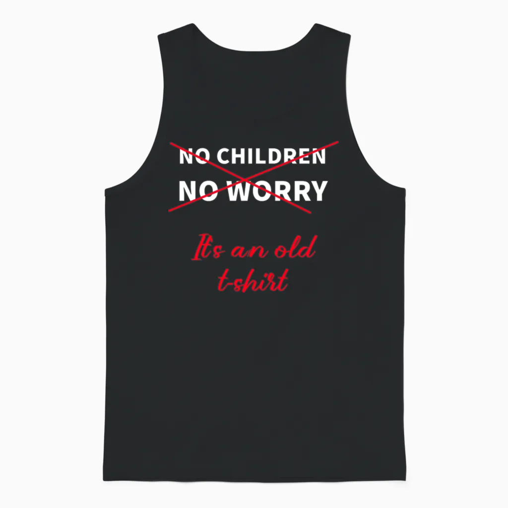 Funny Sayings, the Best Funny Sayings Unisex Tank Top in Black