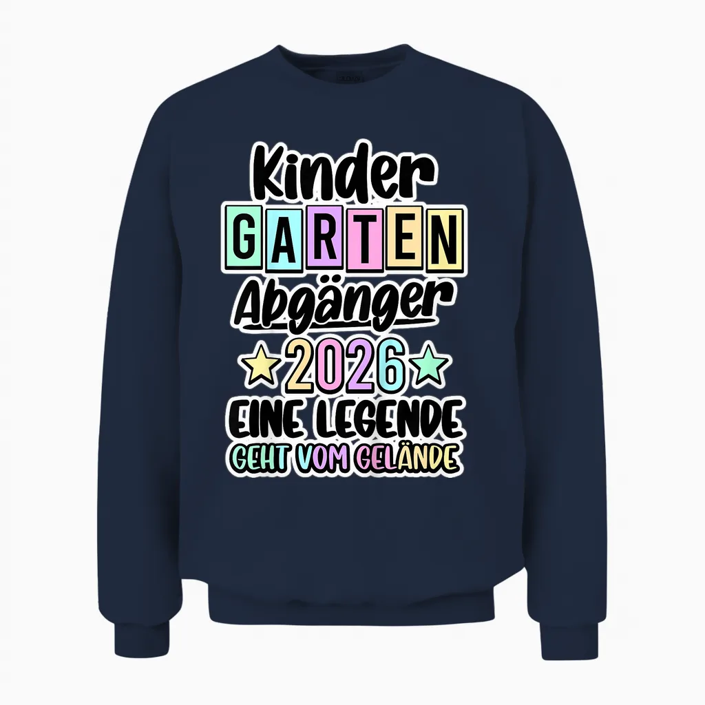 Kinder Kita Abgänger 2026 Kindergarten Geschafft Unisex Sweatshirt in Navy