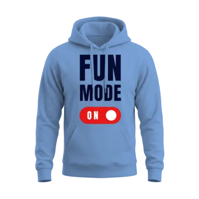 Fun Mode on Quote Unisex Hoodie - Carolina Blue