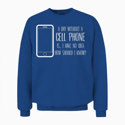 Cellphone Mobile Phone Telephone Unisex Sweatshirt - Royal