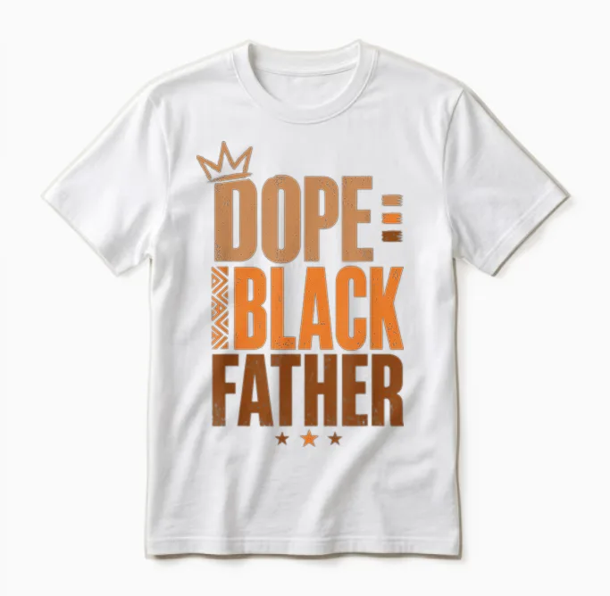 Fathers Day Dope Black Father African American Pride Dad Men Unisex T-Shirt in White