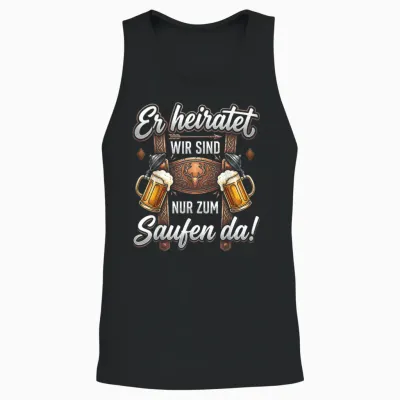 Junggesellenabschied T-Shirt Männer Jga Poltern Polterabend Unisex Tank Top - Black