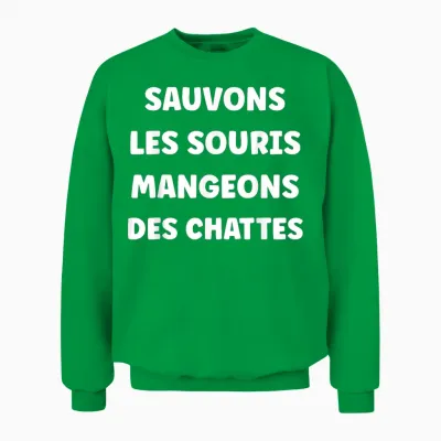Humor Save Mice Eat Pussies Unisex Sweatshirt - Irish Green