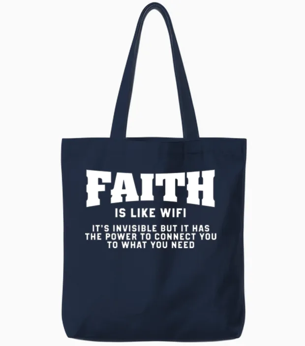 Faith Is Like Wifi - Funny Christian Pastoral Tote Bags in Navy