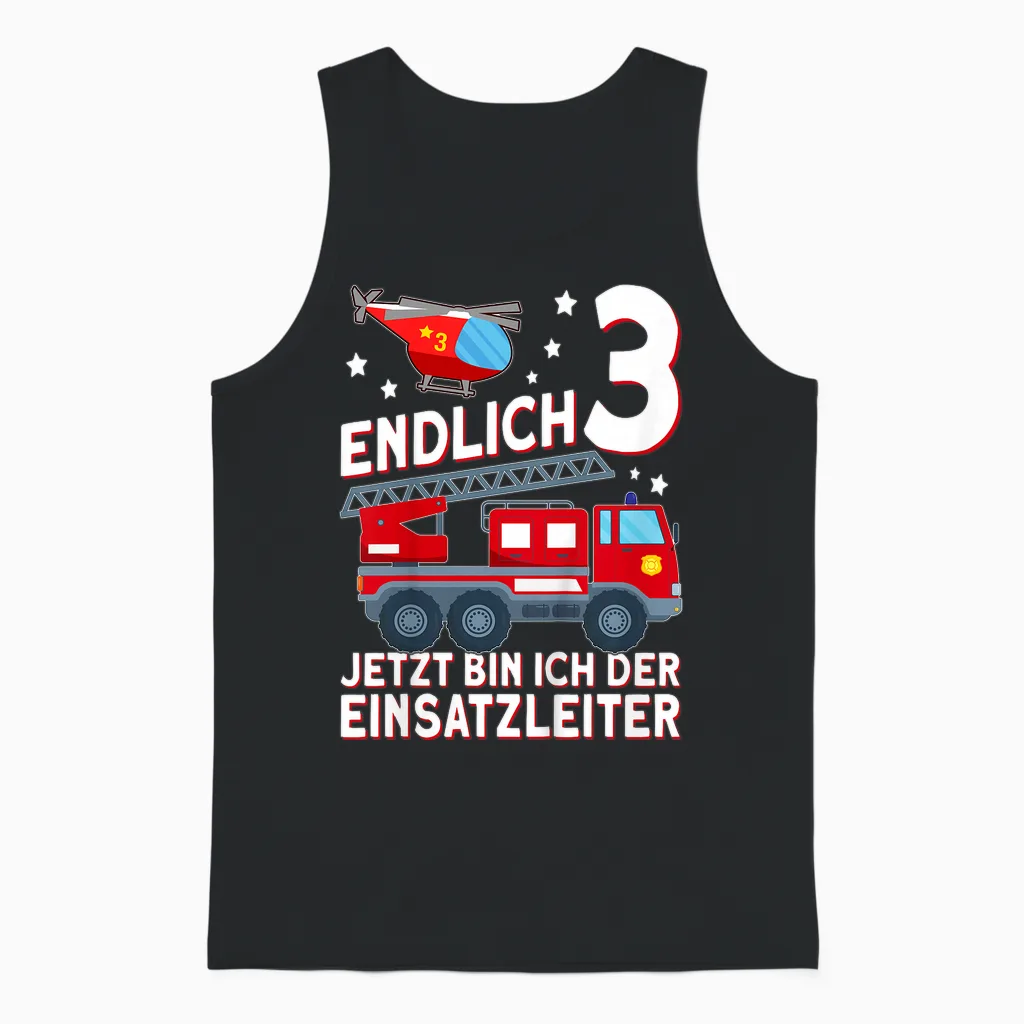 Children's Fireman T-Shirt with German Text "endlich 3 Jetzt Bin Ich Einsatzeiteiteiter" [, Black Unisex Tank Top in Black
