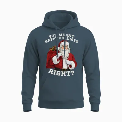 You Meant Happy Holidays- Right - Meme Unisex Hoodie - Dark Heather