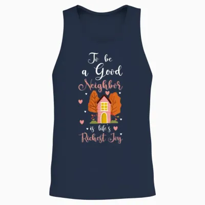Neighbor Neighbors Humour Celebration Unisex Tank Top - Navy