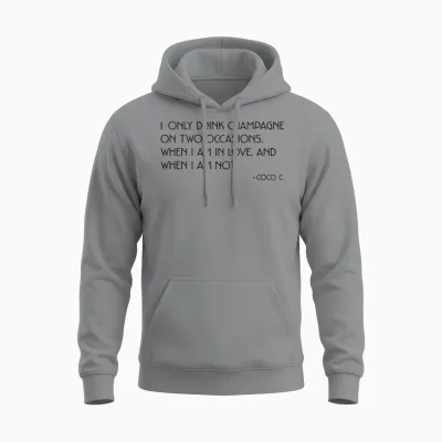 I Only Drink Champagne on Two Occasions X Champagner Back Unisex Hoodie - Sport Grey