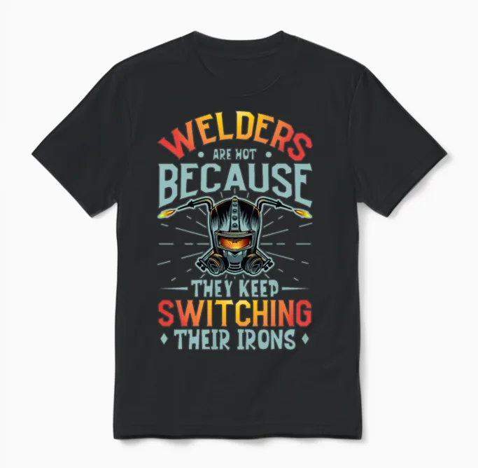 Welder Funny Funny Welding Gift Unisex T-Shirt in Black