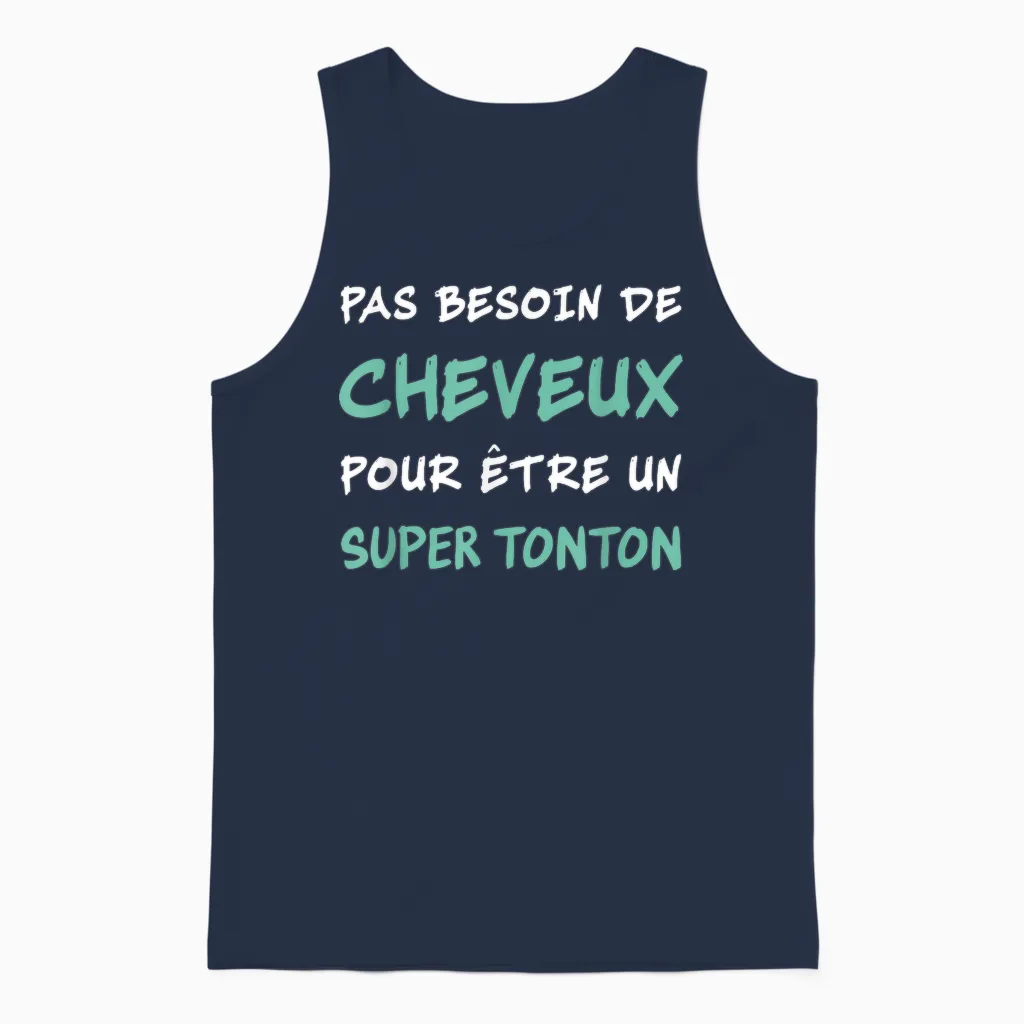 Pas Besoin De Cheveux to Be a Super Bald Uncle Uncle Unisex Tank Top in Navy