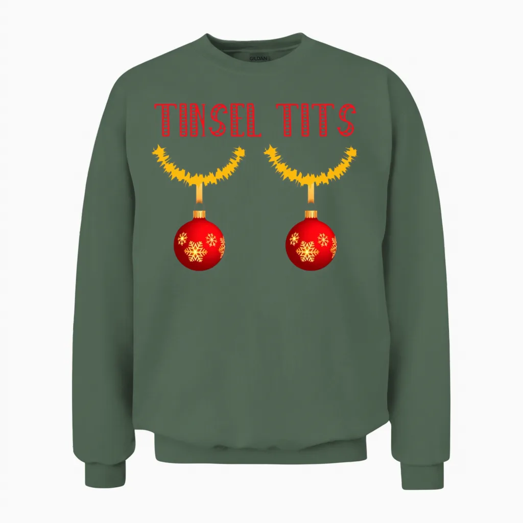 Tinsel Tits Funny Christmas Xmas Funny Boobs Xmas Unisex Sweatshirt in Military Green