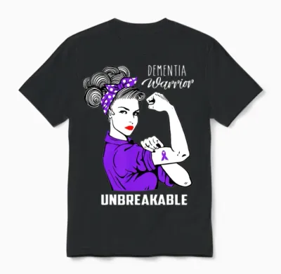 Dementia Warrior Unbreakable - Dementia Awareness Unisex T-Shirt - Black