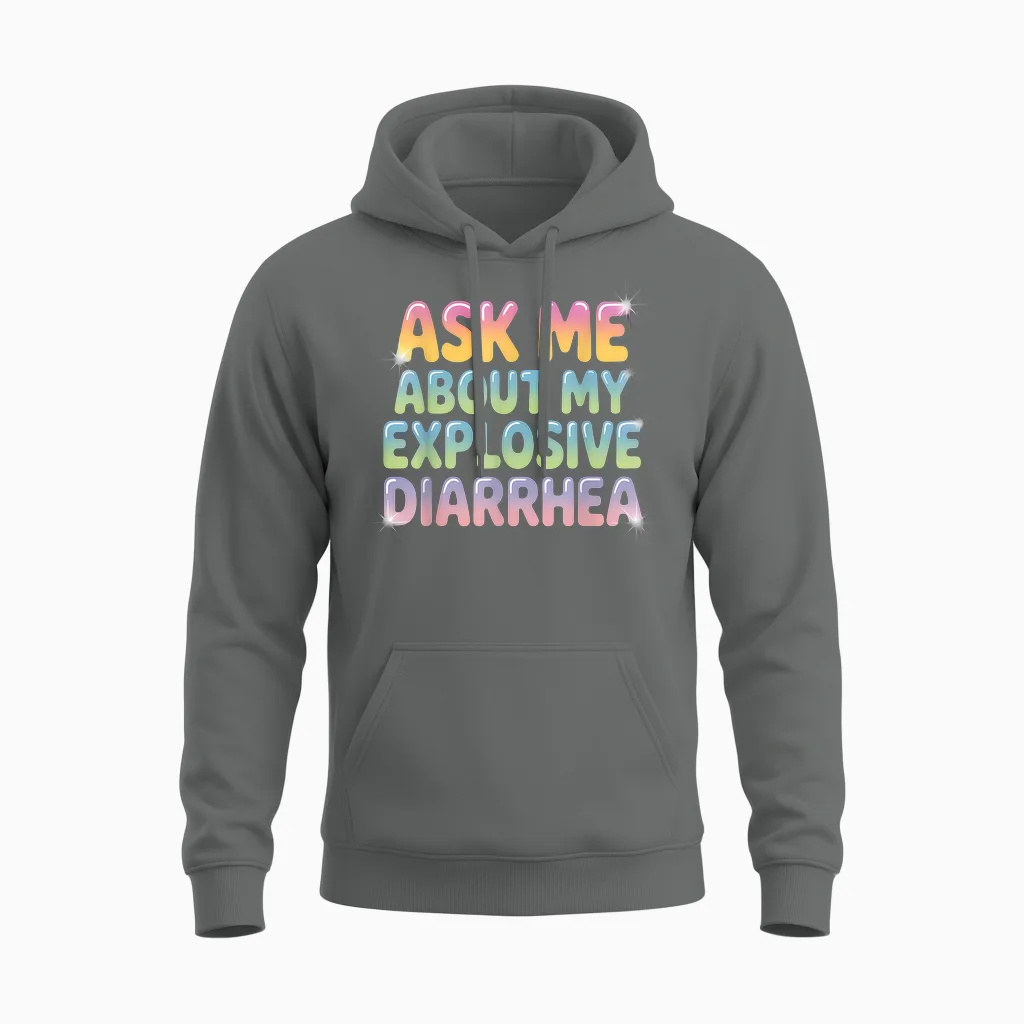 Fragen Sie Mich Nach Meinem Explosiven Durchfall Unisex Hoodie in Graphite Heather