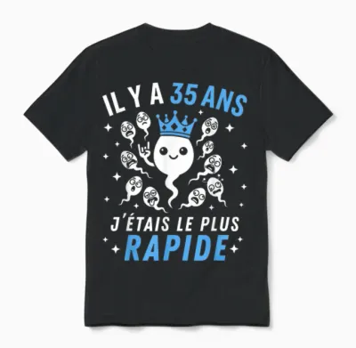 Graine Le Plus Rapide Blague Anniversaire Humour 35 Ans Unisex T-Shirt - Black