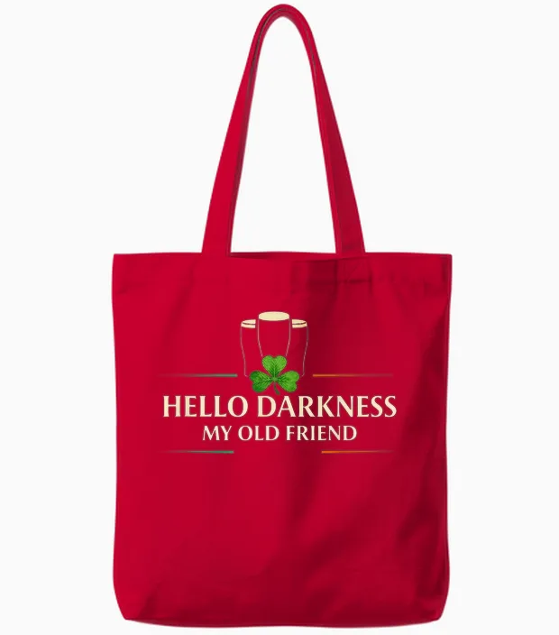 Hello Darkness My Old Friend Irish Drinking St Patricks Day Tote Bags in Red
