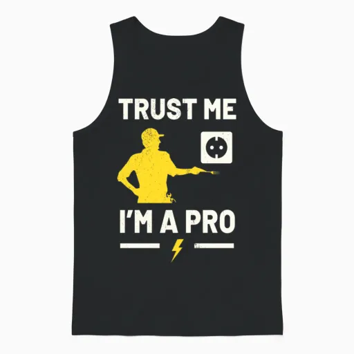 I Am a Pro Craftsman Funny Electrician Unisex Tank Top in Black