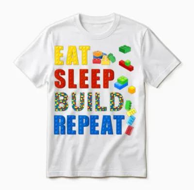 Eat Sleep Build Repeat Building Bricks Blocks Master Builder Unisex T-Shirt - White
