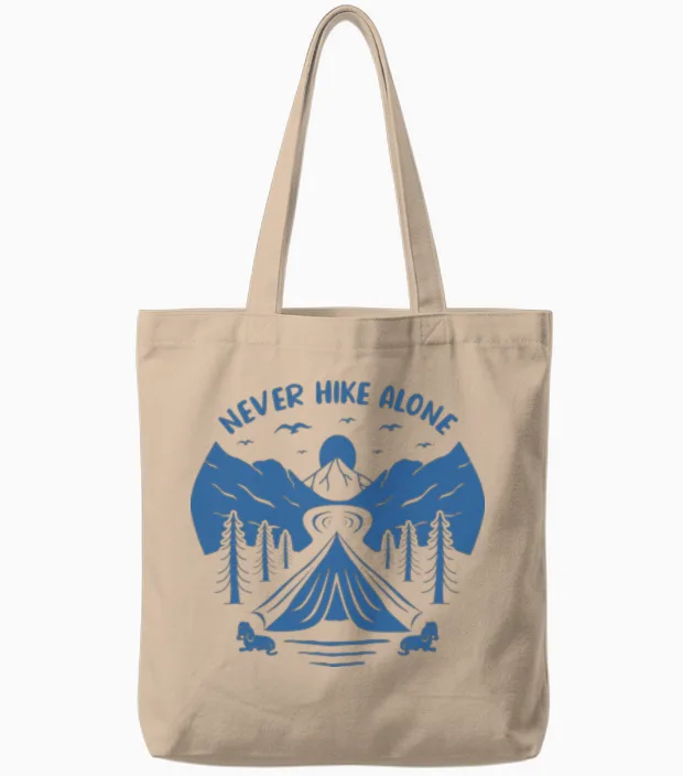 Never Hike Alone Hiking & Outdoors Tote Bags in Natural