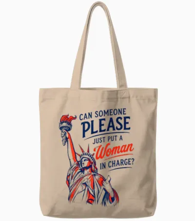 Retro Can Someone Please Just Put a Woman in Charge Tote Bags - Natural