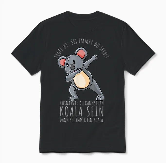 Sei Immer Du Selbst Mädchen Koala Unisex T-Shirt in Black