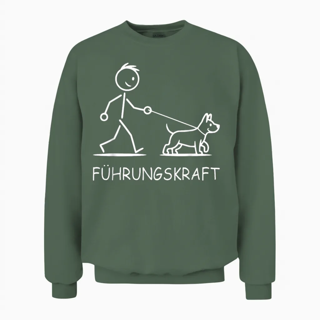 T-Shirt with German Text "führungskraft Dog Walking Dog Walking Design Dog Owner Unisex Sweatshirt in Military Green