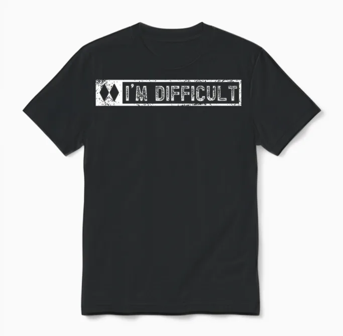 I'm Difficult Funny Double Diamonds Snowboard Skiing Pun Unisex T-Shirt in Black