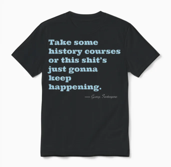 History Schmistory Unisex T-Shirt in Black