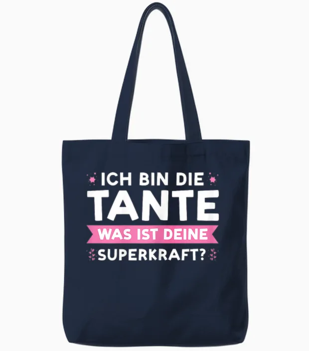 Ich Bin Die Tante Deine Superkraft? Tante Familie Tote Bags in Navy