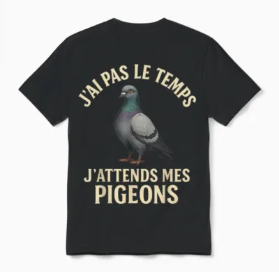 Colombophile Humour – J'attends Mes Pigeons Unisex T-Shirt - Black