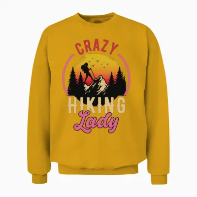 Crazy Hiking Lady, Woman Fun Hiking Unisex Sweatshirt - Gold