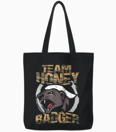 Team Honey Badger | Animal Fans | Honey Badger Lover T-Shirt, Black Tote Bags - Black
