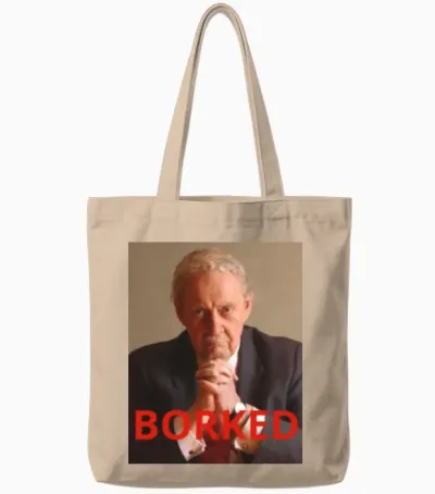 Robert Bork Got... Borked Tote Bags - Natural