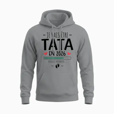 I Will Be Tata in 2026 - Pregnancy Announcement 1st Child Unisex Hoodie - Sport Grey