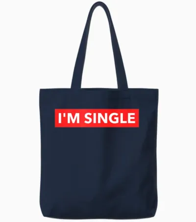 Lustiges Rotes Banner I'm Single Sarcastic Dating Humor Zitate Tote Bags - Navy