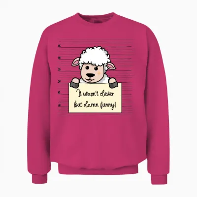 Sheep Was Not Clever but Funny Unisex Sweatshirt - Heliconia