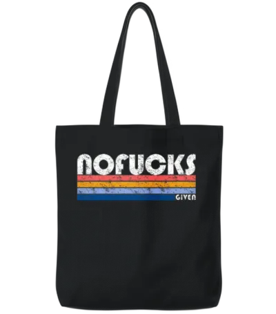 Retro Style No Fucks Given Tote Bags - Black