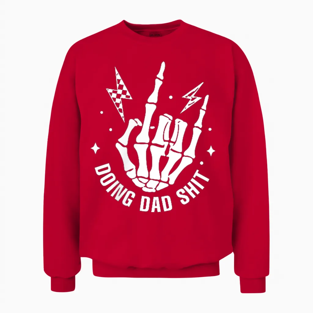(2 Sided) Doing Dad Shit Funny Skeleton Toilet Unisex Sweatshirt in Red