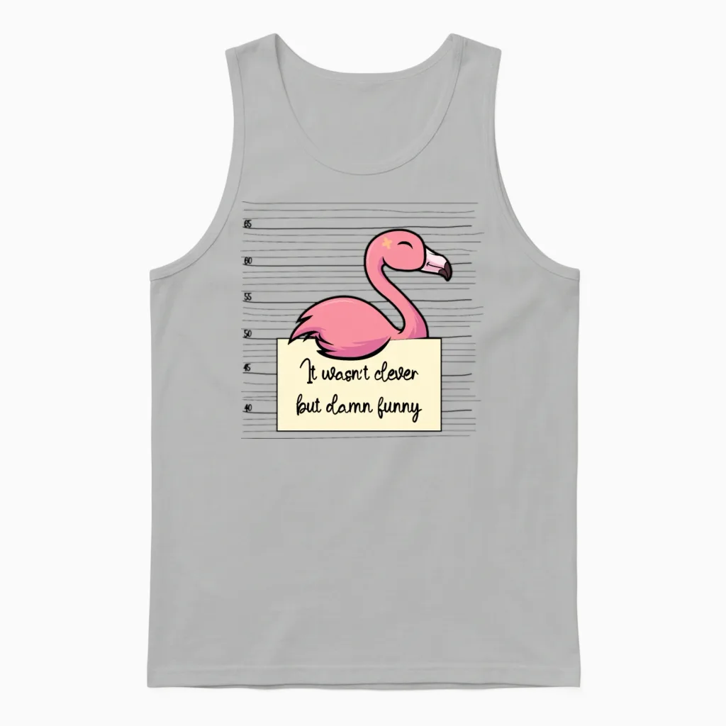 Flamingo Was Not Clever but Funny Unisex Tank Top in Ash