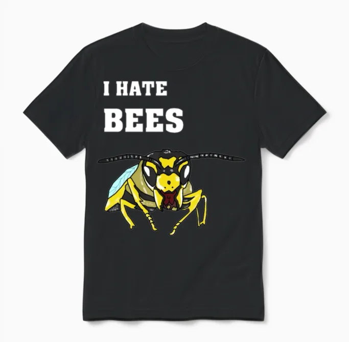 Funny Wasp Shirt I Hate Bees Unisex T-Shirt in Black